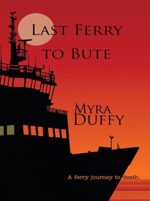 cover image of Last Ferry to Bute